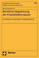 Rechtliche Regulierung der Produktlebensdauer - Michael Stadermann