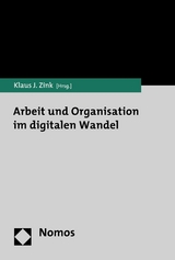 Arbeit und Organisation im digitalen Wandel - 