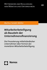 Mitarbeiterbeteiligung als Baustein der Unternehmensfinanzierung -  Markus Sendel-Müller