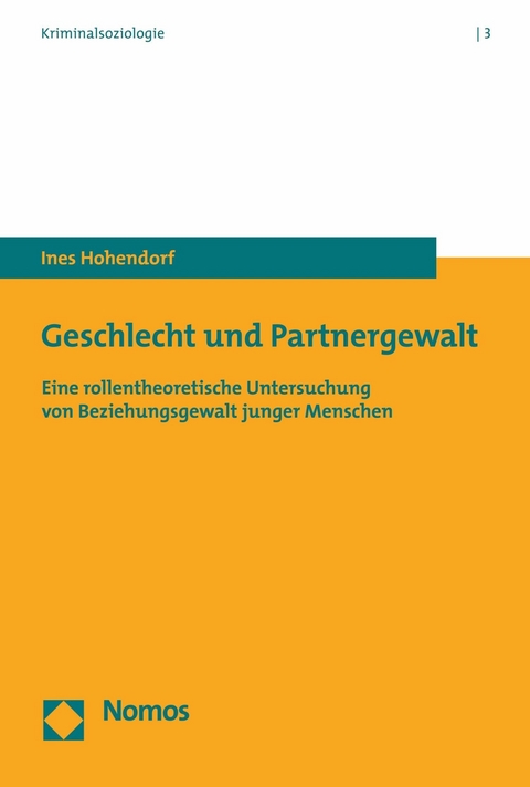 Geschlecht und Partnergewalt - Ines Hohendorf