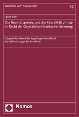 Das Finalitätsprinzip und das Kausalitätsprinzip im Recht der Gesetzlichen Krankenversicherung -  Laura Buhr