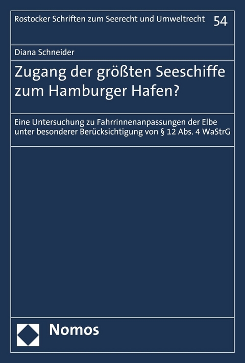 Zugang der größten Seeschiffe zum Hamburger Hafen? - Diana Schneider