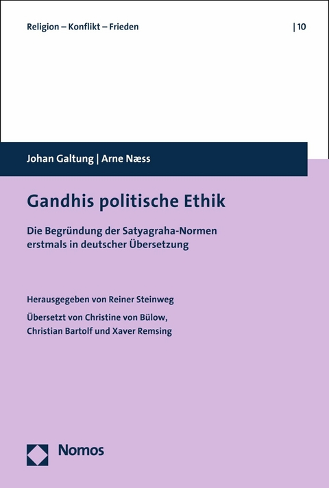 Gandhis politische Ethik -  Johan Galtung,  Arne Næss