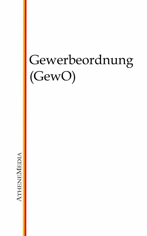 Gewerbeordnung (GewO) - 