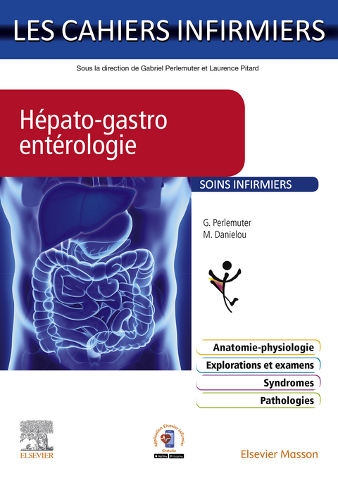 Hépato-gastro-entérologie -  Marie Danielou,  Gabriel Perlemuter