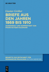 Briefe aus den Jahren 1869 bis 1910 -  Gustav Gröber