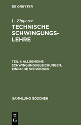 Allgemeine Schwingungsgleichungen, einfache Schwinger - L. Zipperer