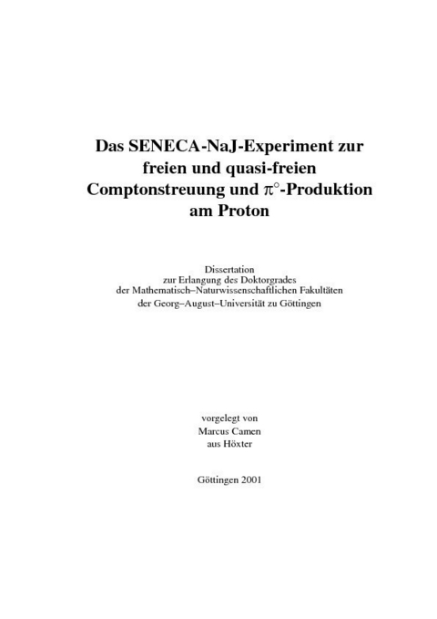 Das SENECA-NaJ-Experiment zur freien und quasi-freien Comptonstreuung und PI&#xB0;-Produktion am Proton -  Marcus Camen