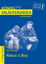 About a Boy von Nick Hornby. Textanalyse und Interpretation. - Nick Hornby