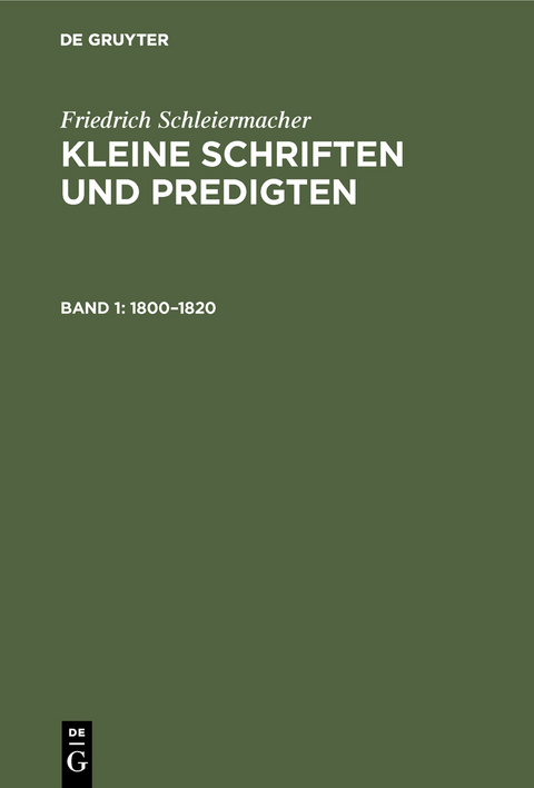 1800–1820 - Friedrich Schleiermacher