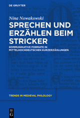 Sprechen und Erzählen beim Stricker -  Nina Nowakowski