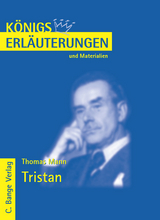 Tristan von Thomas Mann. Textanalyse und Interpretation. - Thomas Mann