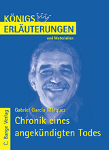 Chronik eines angekündigten Todes von Gabriel García Márquez. Textanalyse und Interpretation. - Gabriel García Márquez