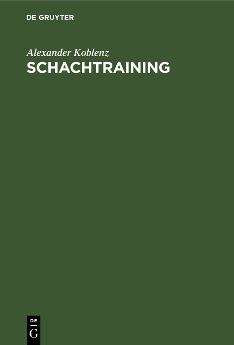 Schachtraining - Alexander Koblenz