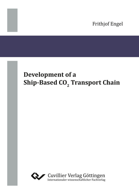Development of a Ship-Based CO2 Transport Chain -  Frithjof Engel