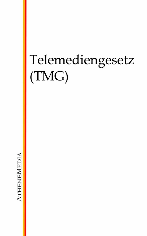 Telemediengesetz (TMG) - 