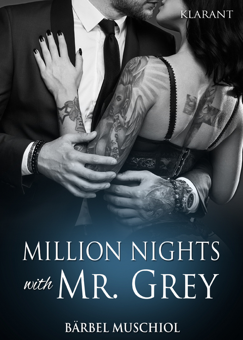 Million Nights with Mr Grey -  Bärbel Muschiol