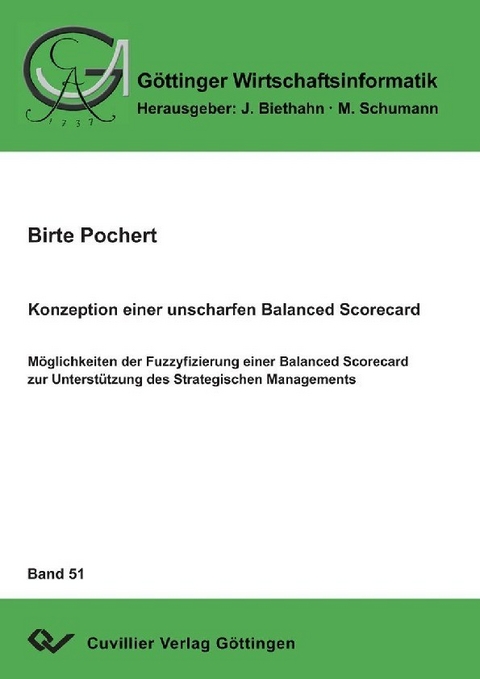 Konzeption einer unscharfen Balanced Scorecard -  Birte Pochert
