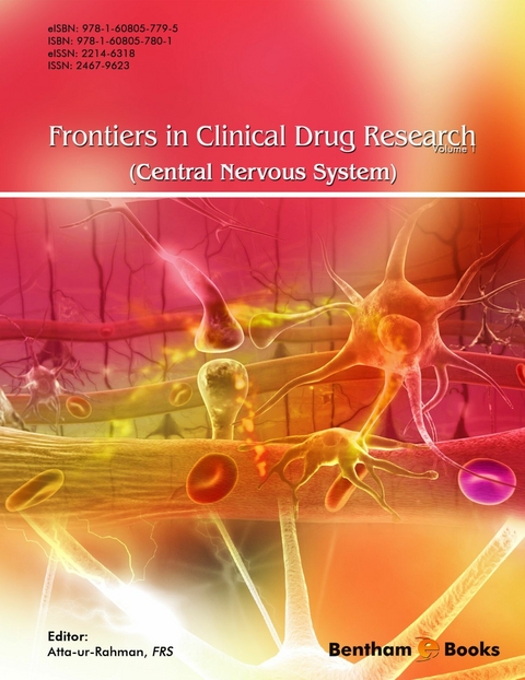 Frontiers in Clinical Drug Research - Central Nervous System: Volume 1 - 