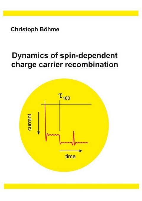 Dynamics of spin-dependent charge carrier recombination -  Christoph B&  #xF6;  hme