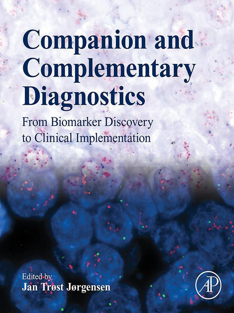 Companion and Complementary Diagnostics - 