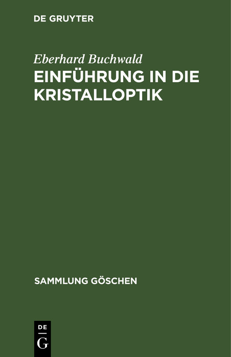 Einführung in die Kristalloptik -  Eberhard Buchwald