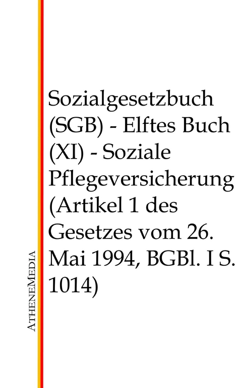 Sozialgesetzbuch (SGB) - Elftes Buch (XI) - 