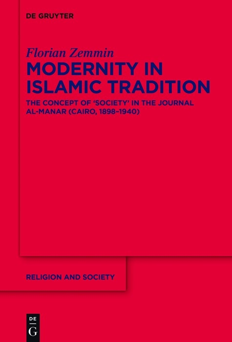 Modernity in Islamic Tradition -  Florian Zemmin