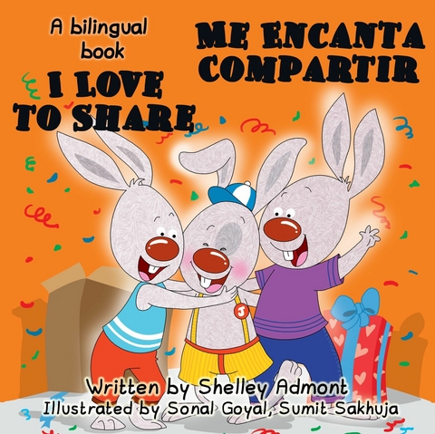 I Love to Share Me Encanta Compartir - Shelley Admont