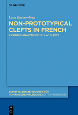 Non-prototypical Clefts in French - Lena Karssenberg