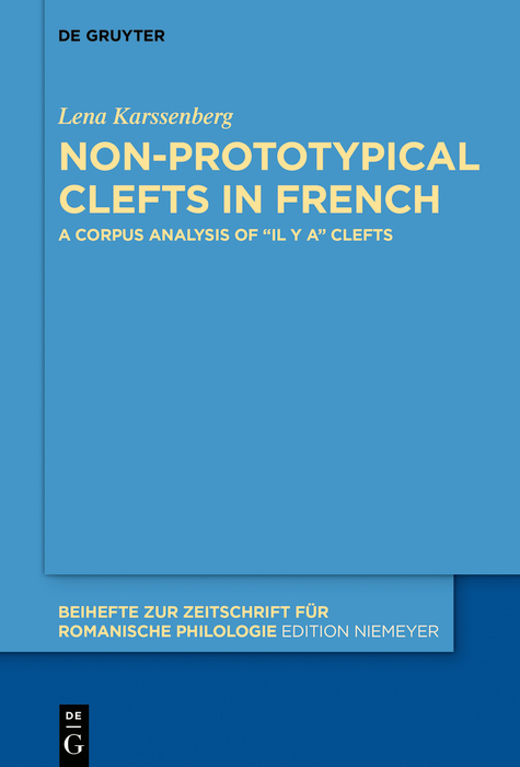 Non-prototypical Clefts in French - Lena Karssenberg