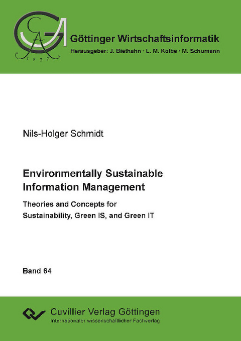 Environmentally Sustainable Information Management -  Nils-Holger Schmidt