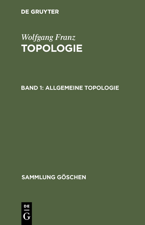 Allgemeine Topologie - Wolfgang Franz