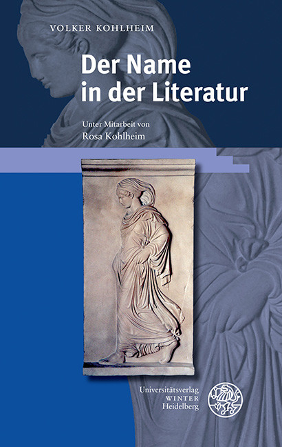 Der Name in der Literatur -  Volker Kohlheim