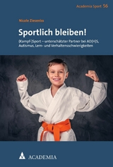 Sportlich bleiben! -  Nicole Zieseniss