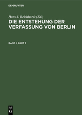 Die Entstehung der Verfassung von Berlin - 