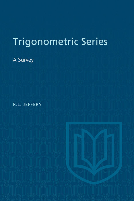 Trigonometric Series -  Ralph L. Jeffery