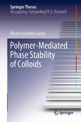 Polymer-Mediated Phase Stability of Colloids - Álvaro González García
