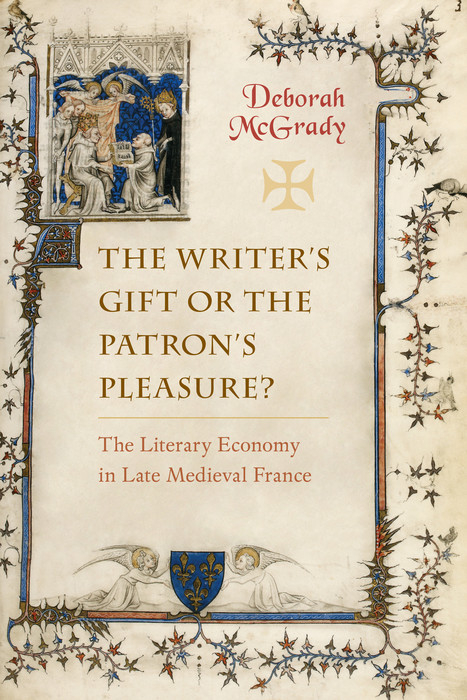 Writer's Gift or the Patron's Pleasure? -  Deborah McGrady