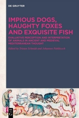 Impious Dogs, Haughty Foxes and Exquisite Fish - 