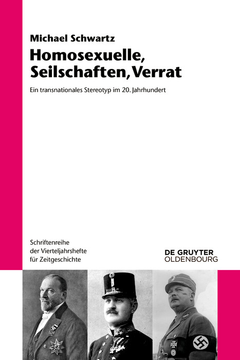 Homosexuelle, Seilschaften, Verrat -  Michael Schwartz