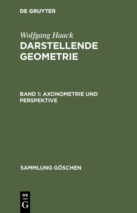 Axonometrie und Perspektive - Wolfgang Haack