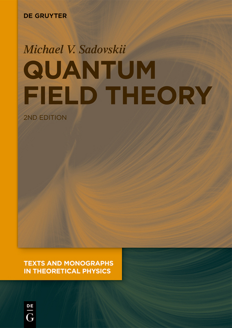Quantum Field Theory -  Michael V. Sadovskii