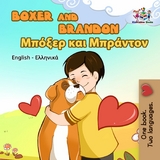 Boxer and Brandon (English Greek Bilingual Book) -  Inna Nusinsky