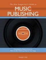 The New Songwriter's Guide to Music Publishing - Poe, Randy
