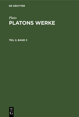 Plato: Platons Werke. Teil 2, Band 3 -  Plato