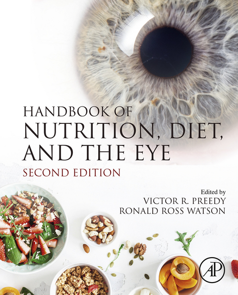 Handbook of Nutrition, Diet, and the Eye - 