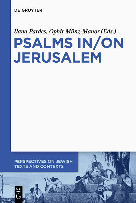Psalms In/On Jerusalem - 