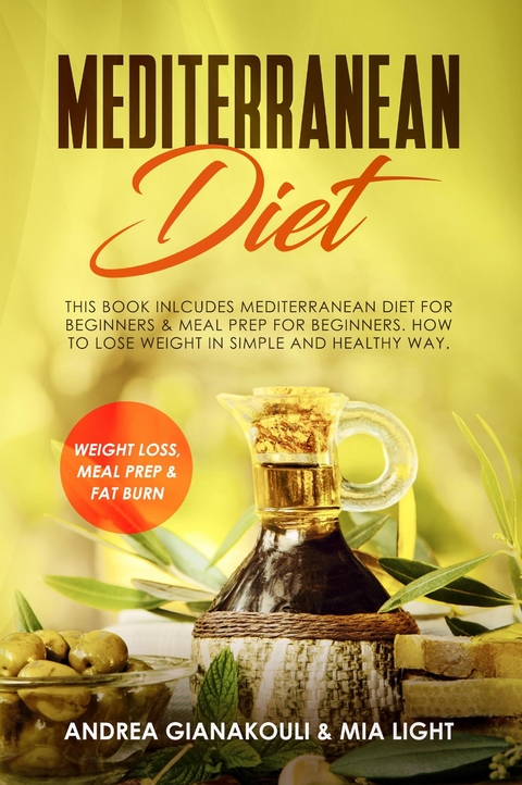 Mediterranean Diet -  Mia Light