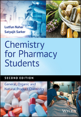 Chemistry for Pharmacy Students - Lutfun Nahar, Professor Satyajit D. Sarker